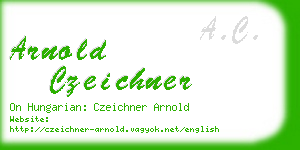 arnold czeichner business card